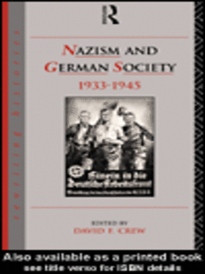 cover image of Nazism and German Society 1933-1945